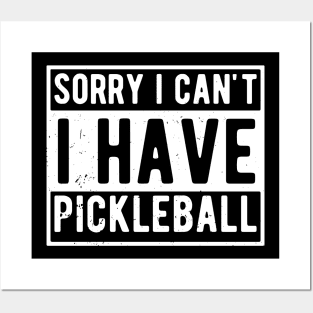 sorry i cant i have pickleball Posters and Art